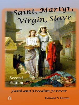 cover image of Saint, Martyr, Virgin, Slave